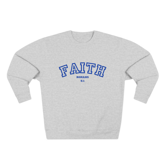 Faith Sweatshirt - Dear Father God